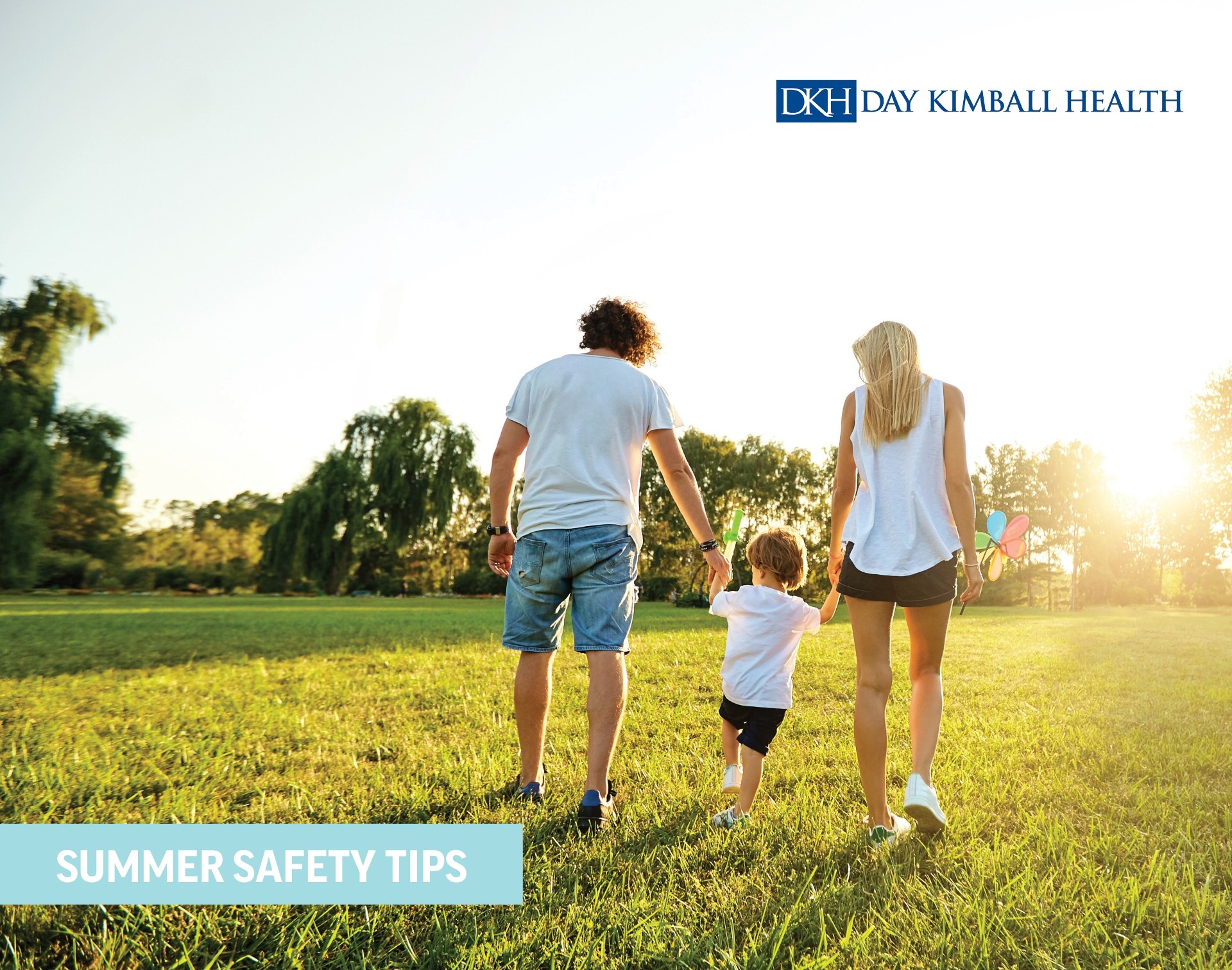 Stay Safe This Summer with Tips from Day Kimball Health
